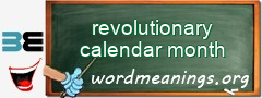 WordMeaning blackboard for revolutionary calendar month